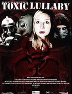 Toxic Lullaby