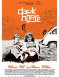 Постер из фильма "Темная лошадка" - 1