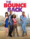 Постер из фильма "The Bounce Back" - 1