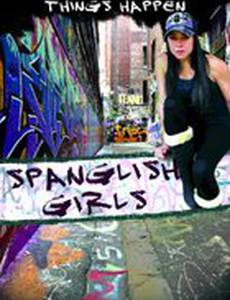 Spanglish Girls