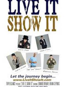 Live It, Show It