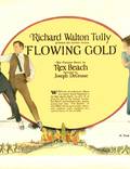Постер из фильма "Flowing Gold" - 1