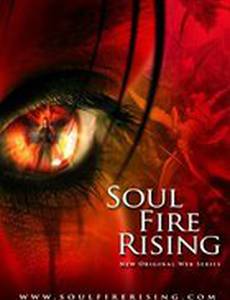 Soul Fire Rising