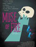 Постер из фильма "Muse of Fire" - 1