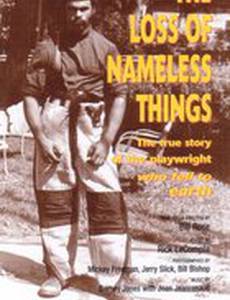 The Loss of Nameless Things