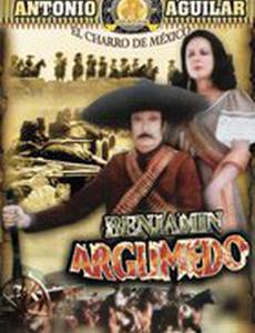 Benjamín Argumedo el rebelde