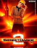 Постер из фильма "Уличные танцы 2" - 1