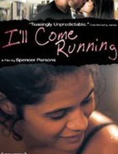 I'll Come Running