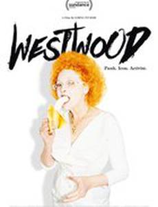 Вествуд: Панк, икона, активист