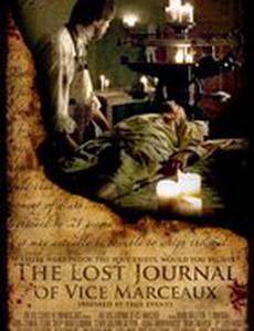 The Lost Journal of Vice Marceaux
