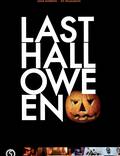 Постер из фильма "Last Halloween" - 1