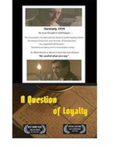 A Question of Loyalty