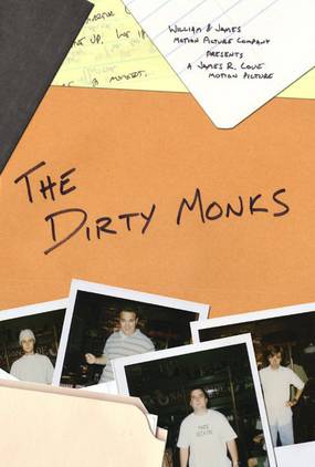The Dirty Monks (видео)