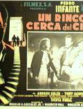 Постер из фильма "Un rincón cerca del cielo" - 1