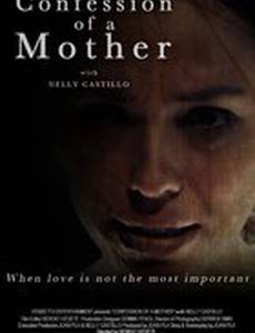 Confession of a Mother