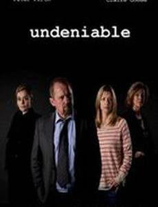 Undeniable (мини-сериал)