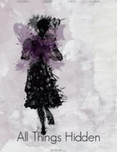 All Things Hidden