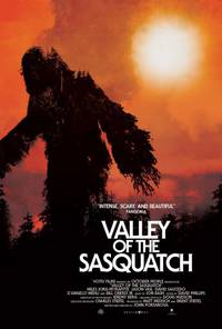 Постер Valley of the Sasquatch