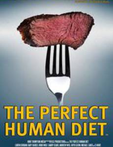 In Search of the Perfect Human Diet