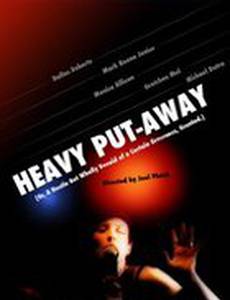 Heavy Put-Away
