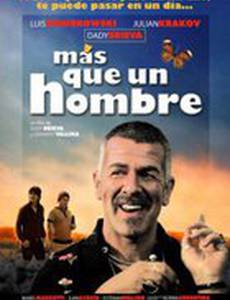 Más que un hombre