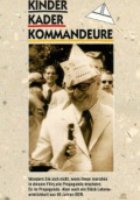 Kinder, Kader, Kommandeure