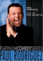 Live in San Quentin, Paul Rodriguez