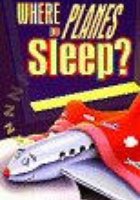 Where Do Planes Sleep?
