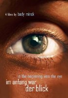 Im Anfang war der Blick