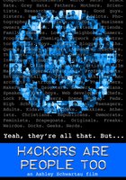 Hackers Are People Too (видео)