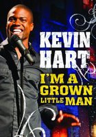 Kevin Hart: I'm a Grown Little Man