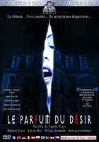 Le parfum du désir (видео)
