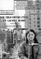 The Self-Destruction of Lauren Robbs