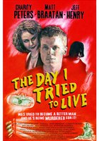 The Day I Tried to Live