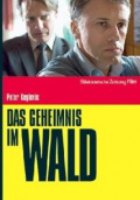 Das Geheimnis im Wald