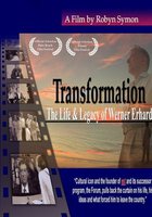 Transformation: The Life and Legacy of Werner Erhard