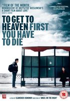 Чтобы попасть в рай, ты должен умереть