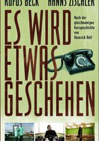 Es wird etwas geschehen