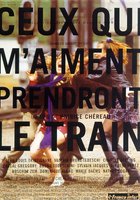 Те, кто меня любит, поедут поездом