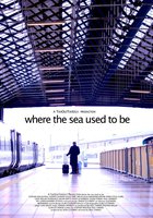 Where the Sea Used to Be