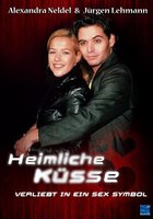 Heimliche Küsse - Verliebt in ein Sex-Symbol