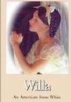 Willa: An American Snow White