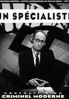 Un spécialiste, portrait d'un criminel moderne