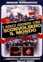 Красные колокола, фильм второй – Я видел рождение нового мира