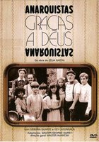 Слава Богу, анархисты (мини-сериал)