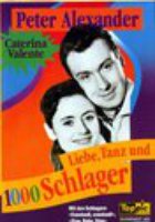 Liebe, Tanz und 1000 Schlager