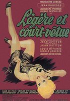 Легко и коротко одет