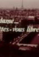 Мадам, Вы свободны?