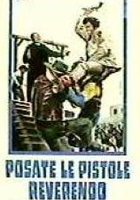 Отведайте из кольта, преподобный