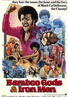 Bamboo Gods and Iron Men